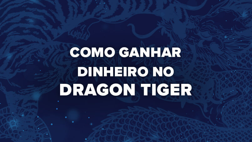 Dragon Tiger 🥇 Como Apostar e Ganhar (2023)