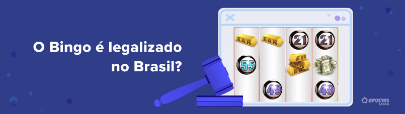 O Bingo é legalizado no Brasil?