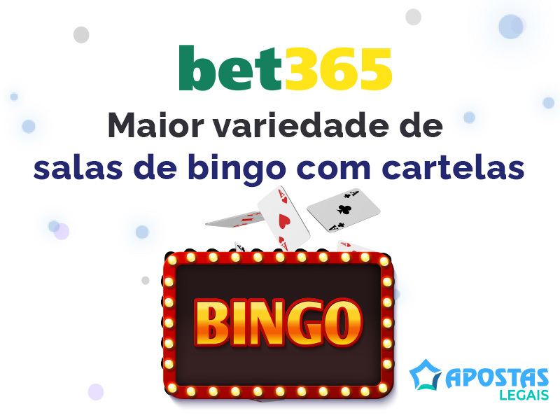 Bet365 - Maior variedade de salas de bingo com cartelas