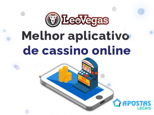 LeoVegas - Melhor aplicativo de cassino online